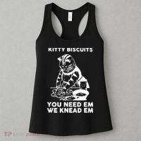 Kitty Biscuits You Need Em We Knead Em Funny Cat Apparel Women's Tank Top thumb 3