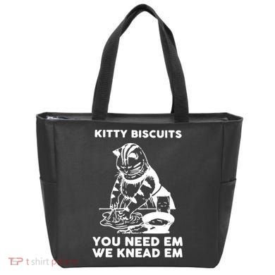 Kitty Biscuits You Need Em We Knead Em Funny Cat Apparel Tote Bag