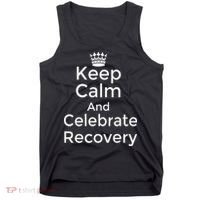 Keep Calm And Celebrate Recovery Sobriety Positive Support Tank Top thumb 0