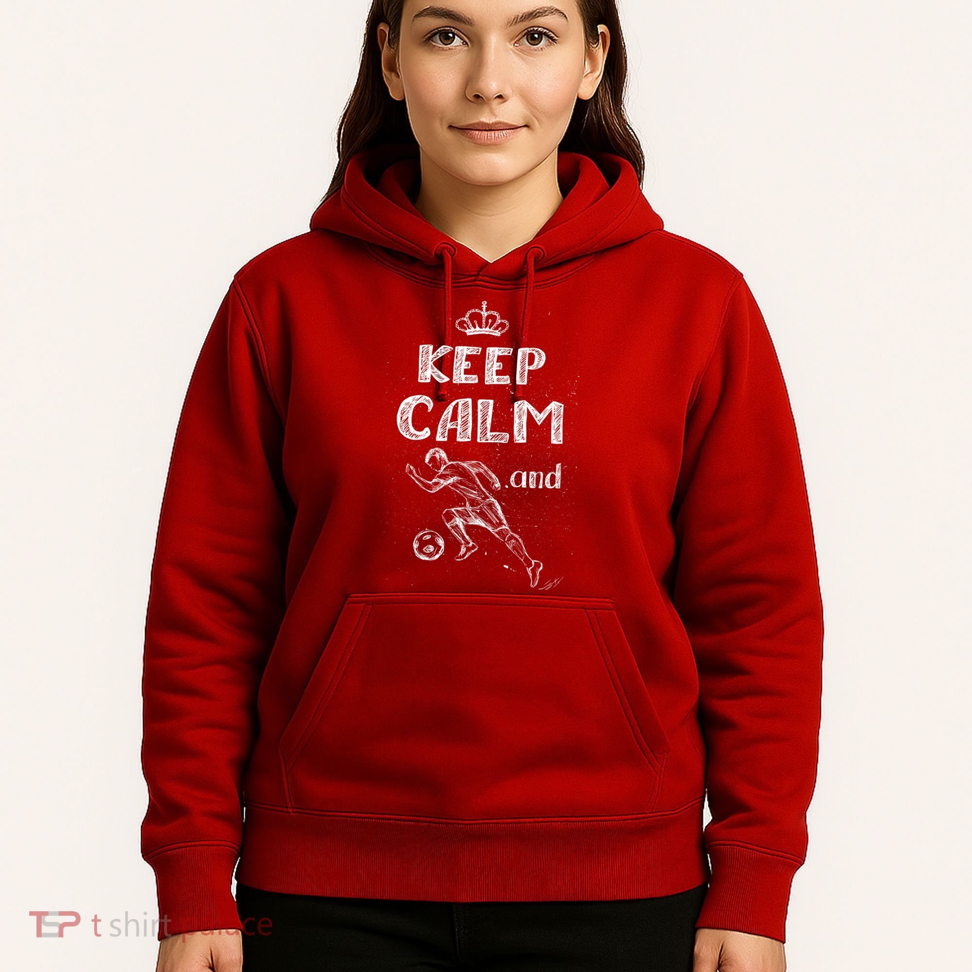 Keep Calm And Play Soccer Hoodie
