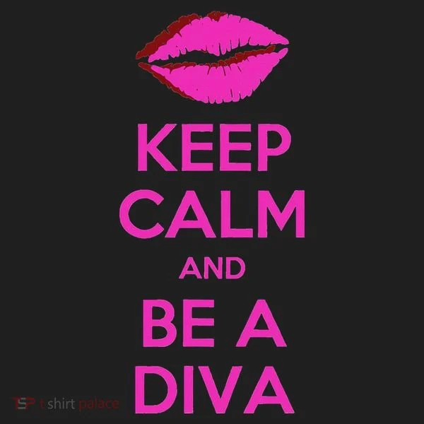 Keep Calm And Be A Diva Women's Sweatshirt