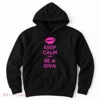 Keep Calm And Be A Diva Hoodie thumb 0
