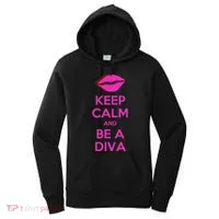 Keep Calm And Be A Diva Women's Hoodie thumb 0