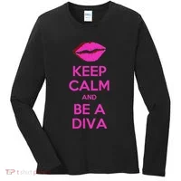 Keep Calm And Be A Diva Women's Long Sleeve Shirt thumb 0