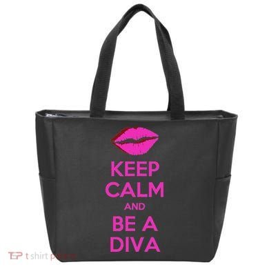 Keep Calm And Be A Diva Tote Bag