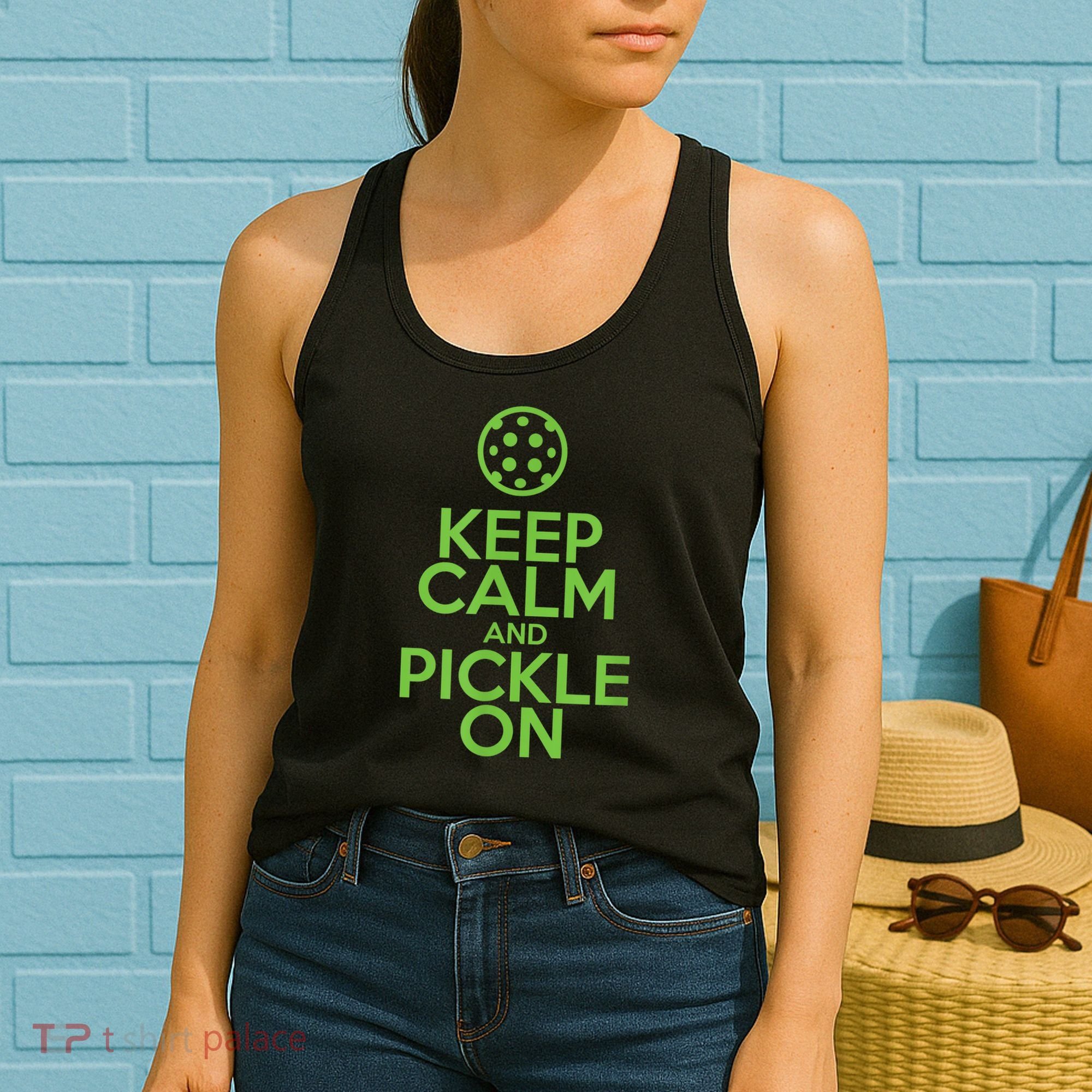 Keep Calm And Pickle On Pickleball TShirt With Pickle Ball Women's Tank Top