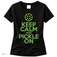 Keep Calm And Pickle On Pickleball TShirt With Pickle Ball Women's T-Shirt thumb 0