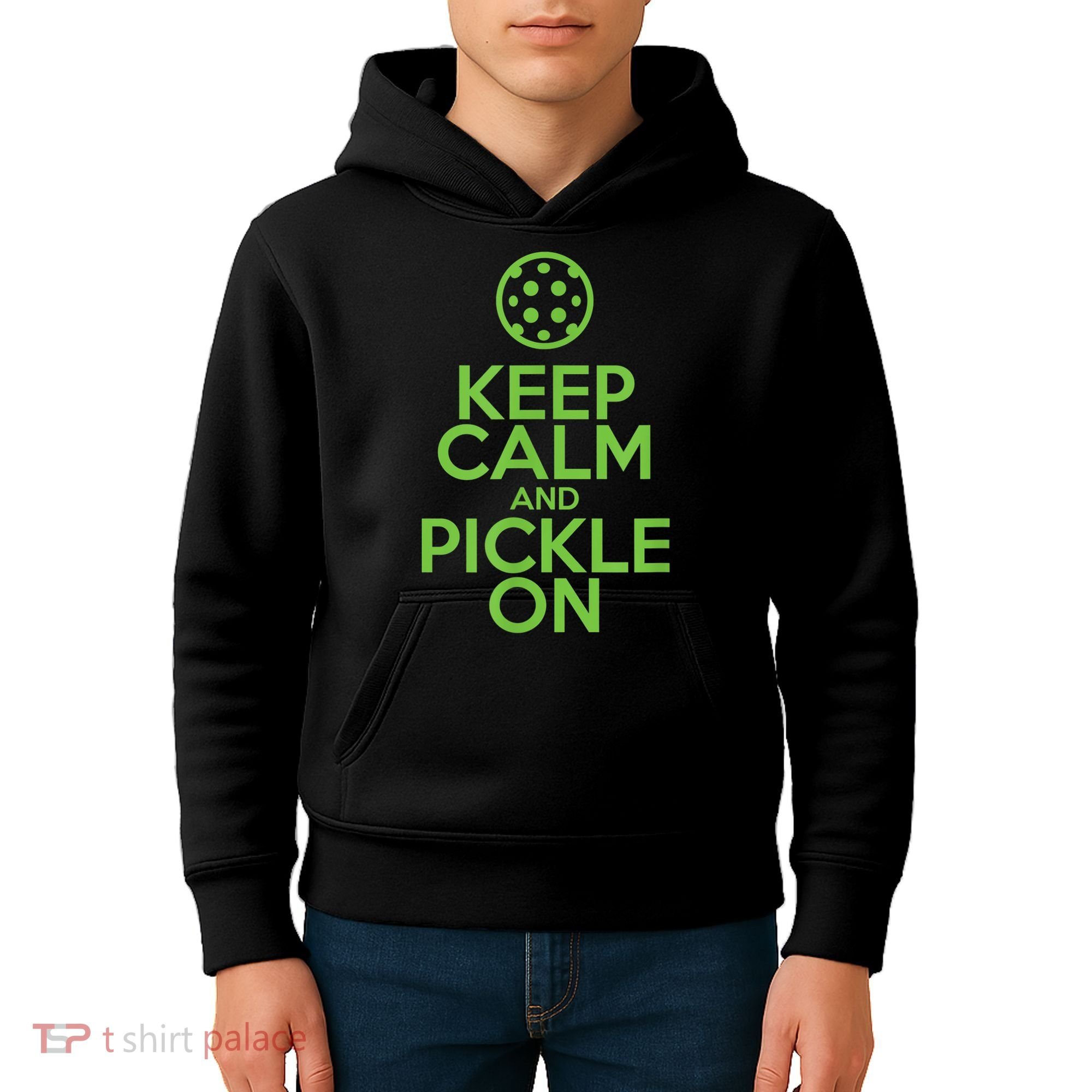 Keep Calm And Pickle On Pickleball TShirt With Pickle Ball Kids Hoodie