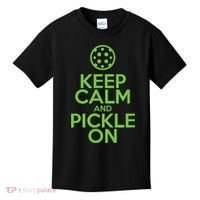 Keep Calm And Pickle On Pickleball TShirt With Pickle Ball Kids T-Shirt thumb 0