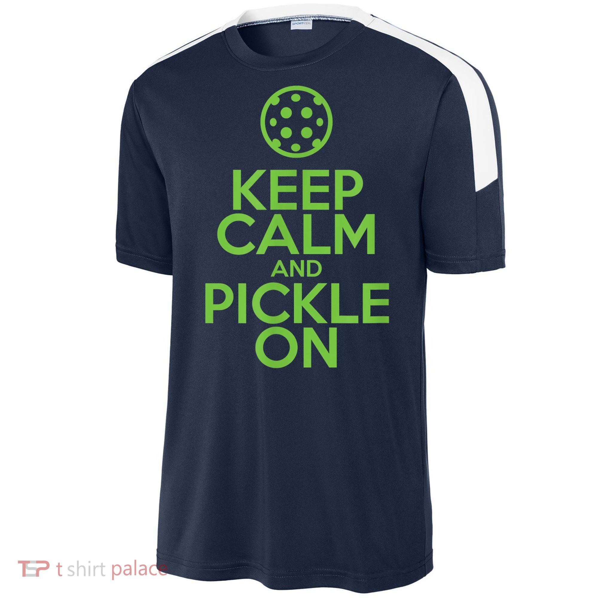 Keep Calm And Pickle On Pickleball TShirt With Pickle Ball Sport-Tek Competitor United Soccer Jersey