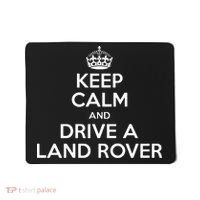 Keep Calm And Drive A Land Rover Funny Mousepad thumb 0