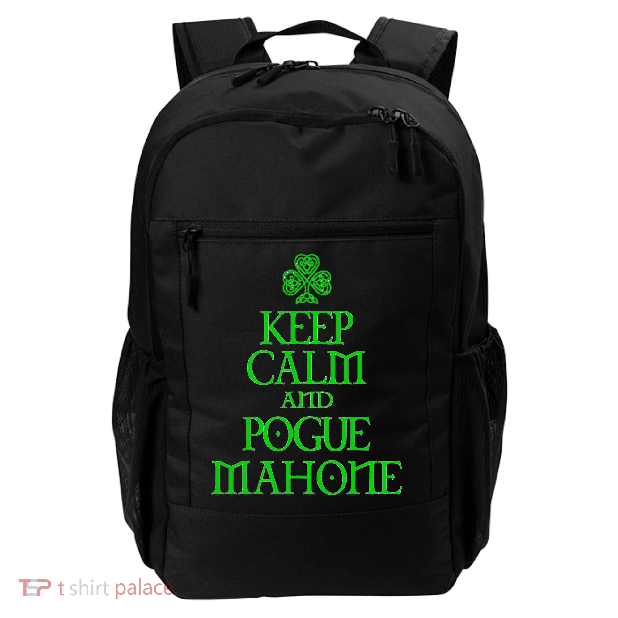Keep Calm and Pogue Mahone funny Irish Celtic Backpack