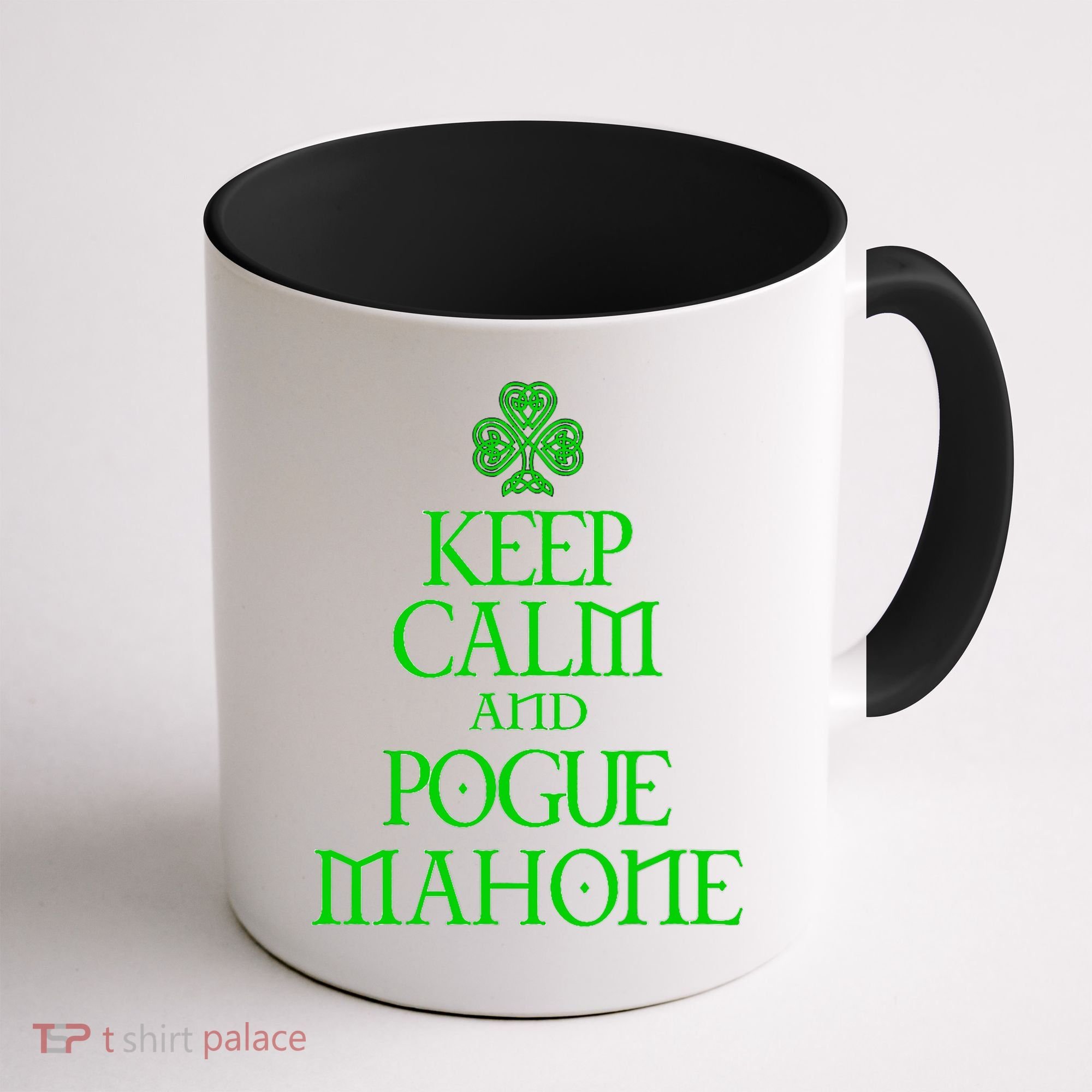 Keep Calm and Pogue Mahone funny Irish Celtic Coffee Mug