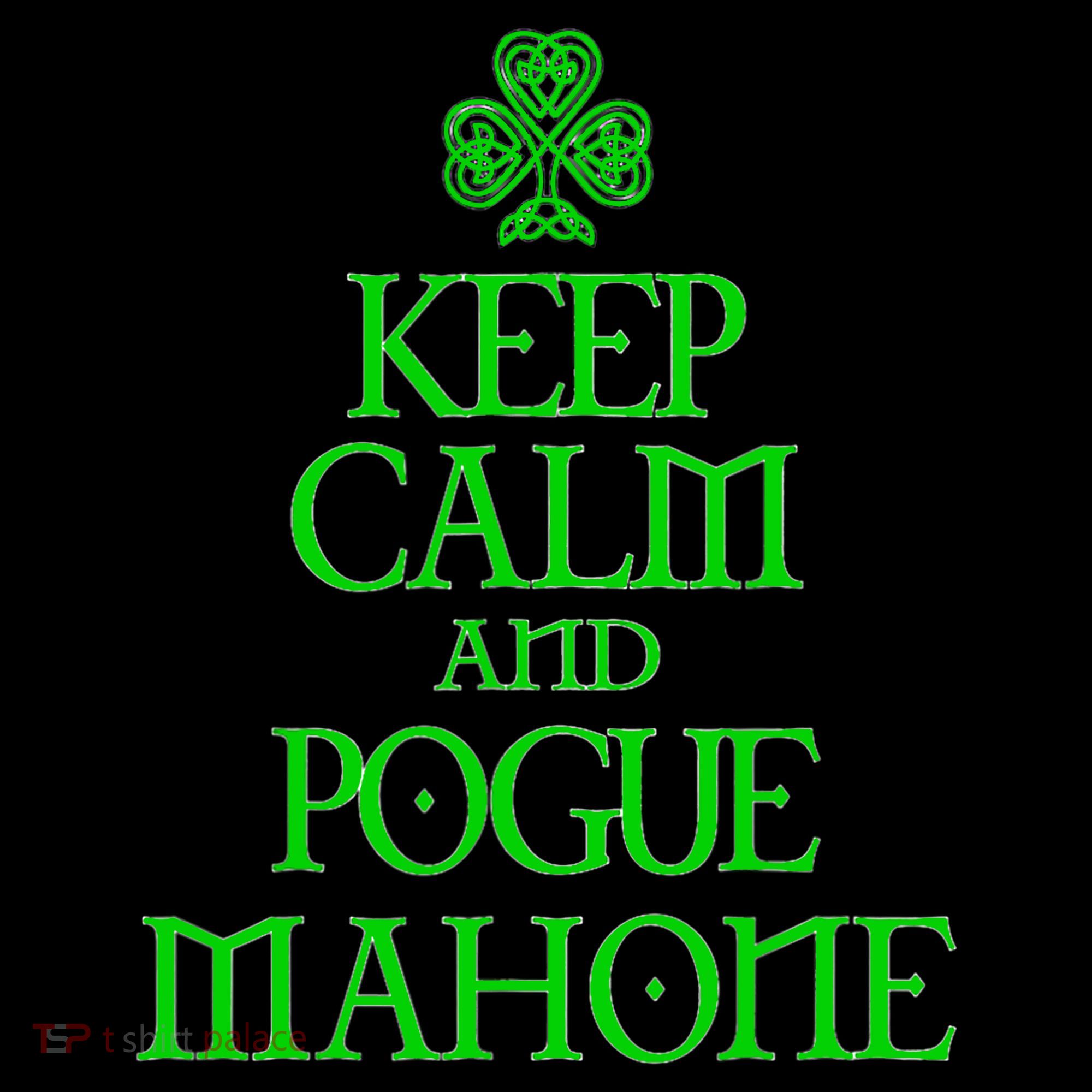 Keep Calm and Pogue Mahone funny Irish Celtic Coffee Mug