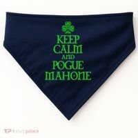 Keep Calm and Pogue Mahone funny Irish Celtic USA-Made Doggie Bandana thumb 0
