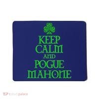 Keep Calm and Pogue Mahone funny Irish Celtic Mousepad thumb 0