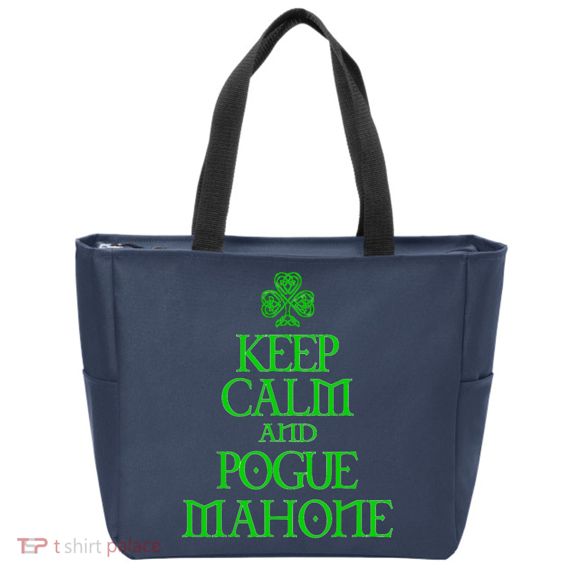 Keep Calm and Pogue Mahone funny Irish Celtic Tote Bag