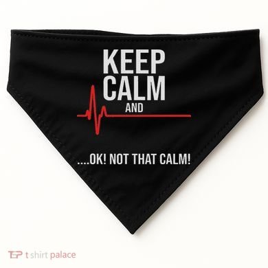 Keep Calm And Ok! Not That Calm! Funny Medical Ecg Emergency USA-Made Doggie Bandana