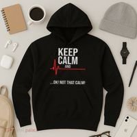 Keep Calm And Ok! Not That Calm! Funny Medical Ecg Emergency Hoodie thumb 3
