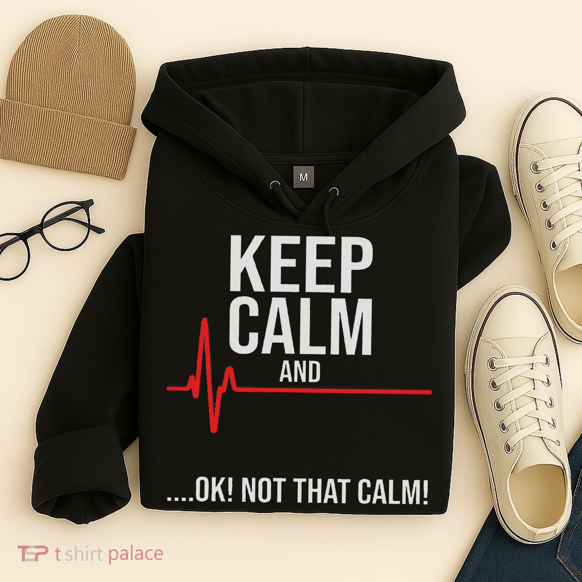 Keep Calm And Ok! Not That Calm! Funny Medical Ecg Emergency Hoodie