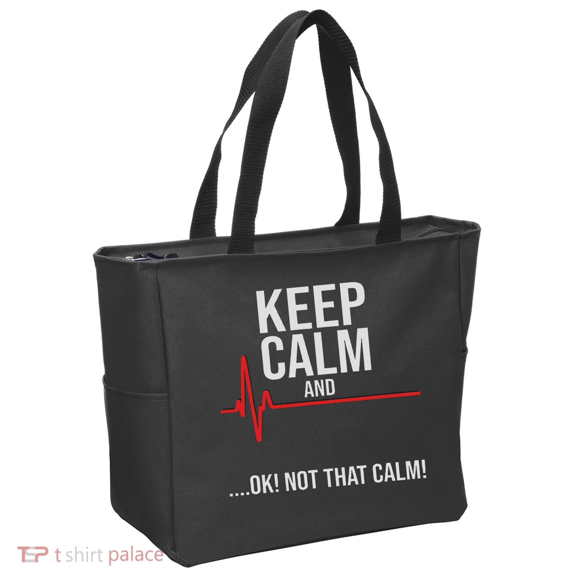 Keep Calm And Ok! Not That Calm! Funny Medical Ecg Emergency Tote Bag
