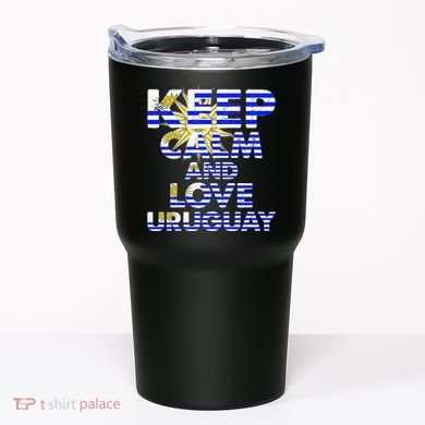 Keep Calm And Love Uruguay Tumbler