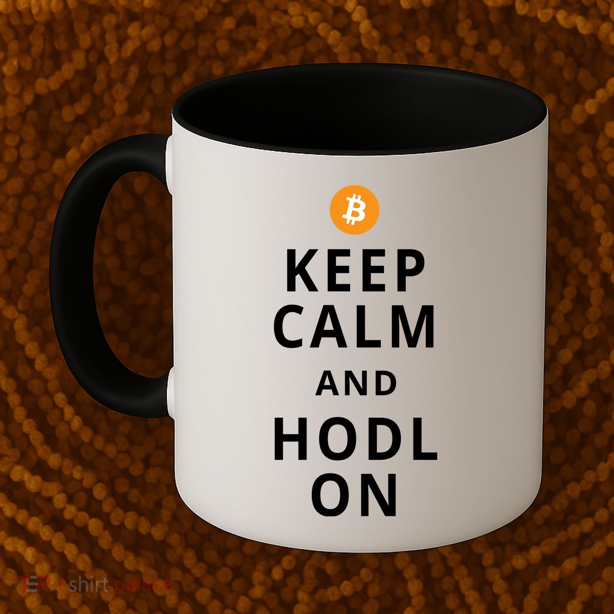 Keep Cam And Hodl On Bitcoin Coffee Mug