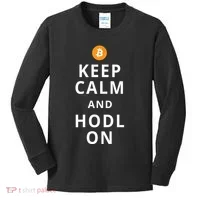 Keep Cam And Hodl On Bitcoin Kids Long Sleeve Shirt thumb 0