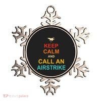 Keep Calm And Call An Airstrike Ornament thumb 0