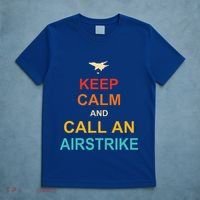 Keep Calm And Call An Airstrike T-Shirt thumb 5