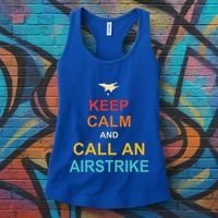 Keep Calm And Call An Airstrike Women's Tank Top thumb 3
