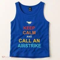 Keep Calm And Call An Airstrike Tank Top thumb 2