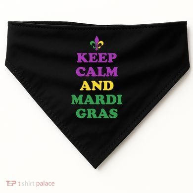Keep Calm And Mardi Gras Festive USA-Made Doggie Bandana