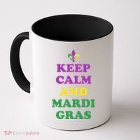 Keep Calm And Mardi Gras Festive Coffee Mug thumb 0