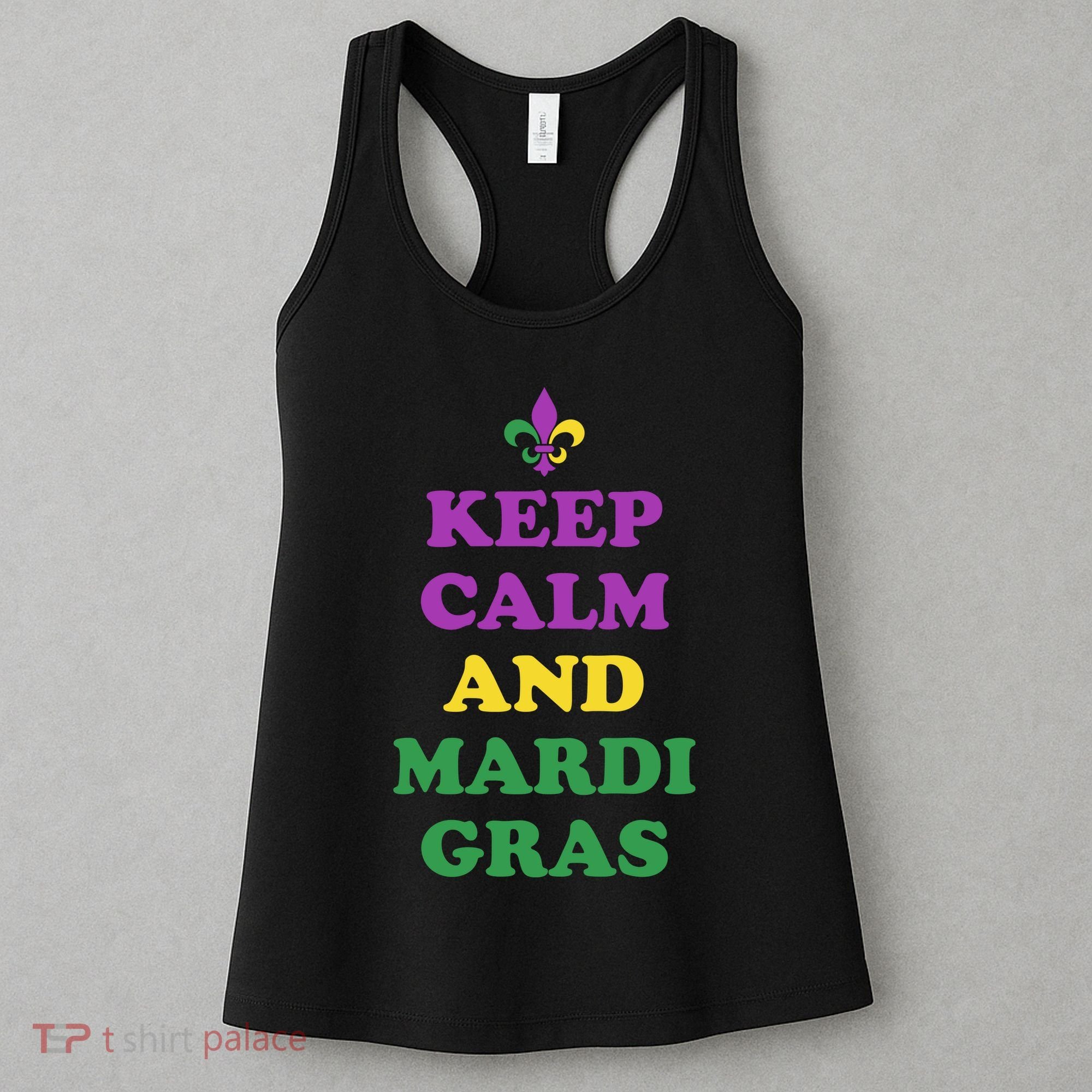 Keep Calm And Mardi Gras Festive Women's Tank Top
