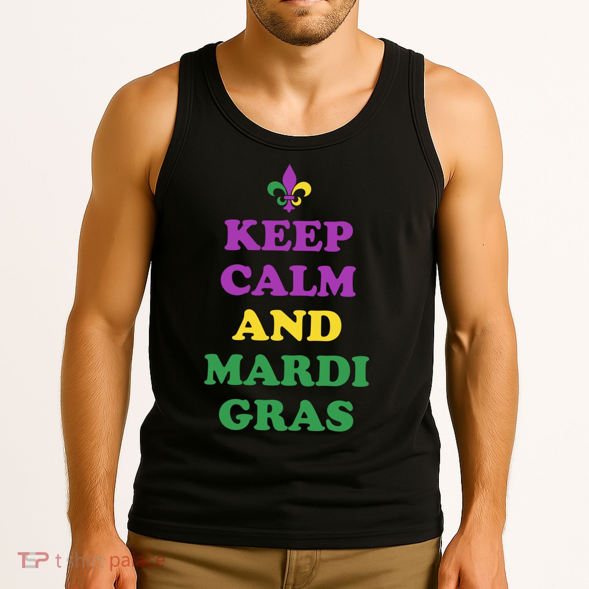 Keep Calm And Mardi Gras Festive Tank Top