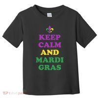 Keep Calm And Mardi Gras Festive Toddler T-Shirt thumb 0