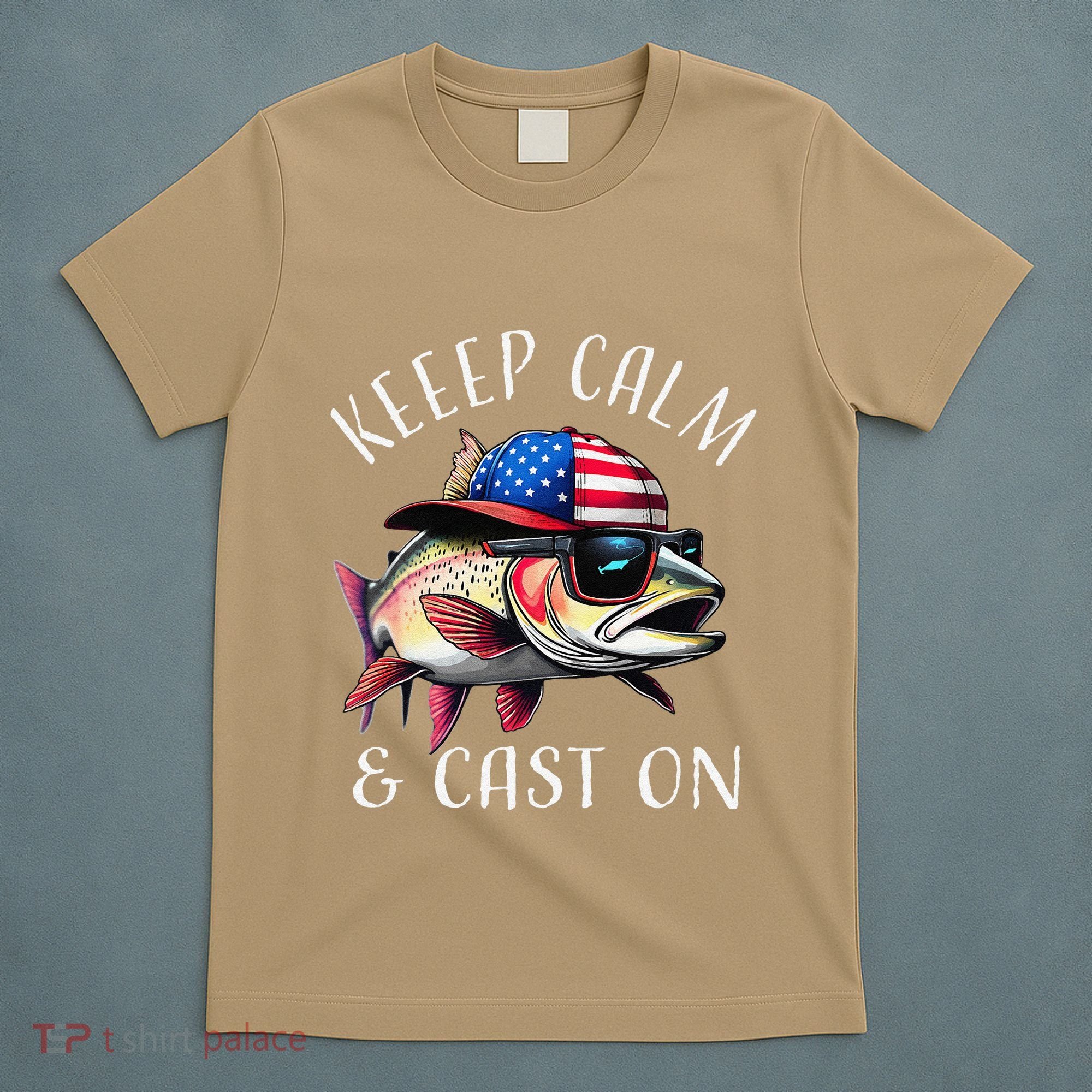 Keep Calm And Cast On Funny Fisherman Fishing Usa Flag Trout T-Shirt