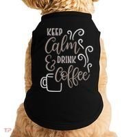 Keep Calm And Drink Coffee Doggie Tank thumb 0