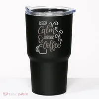 Keep Calm And Drink Coffee Tumbler thumb 0