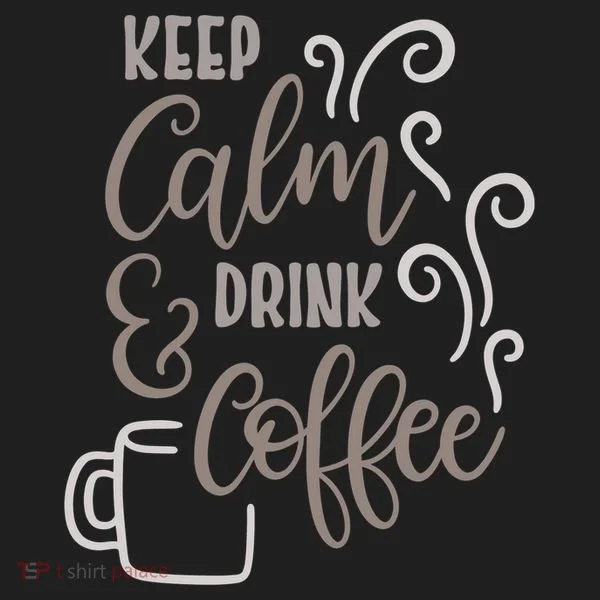 Keep Calm And Drink Coffee Tumbler