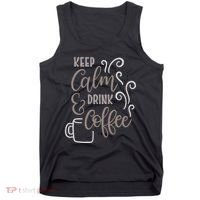 Keep Calm And Drink Coffee Tank Top thumb 0