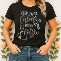 Keep Calm And Drink Coffee Women's T-Shirt thumb 2