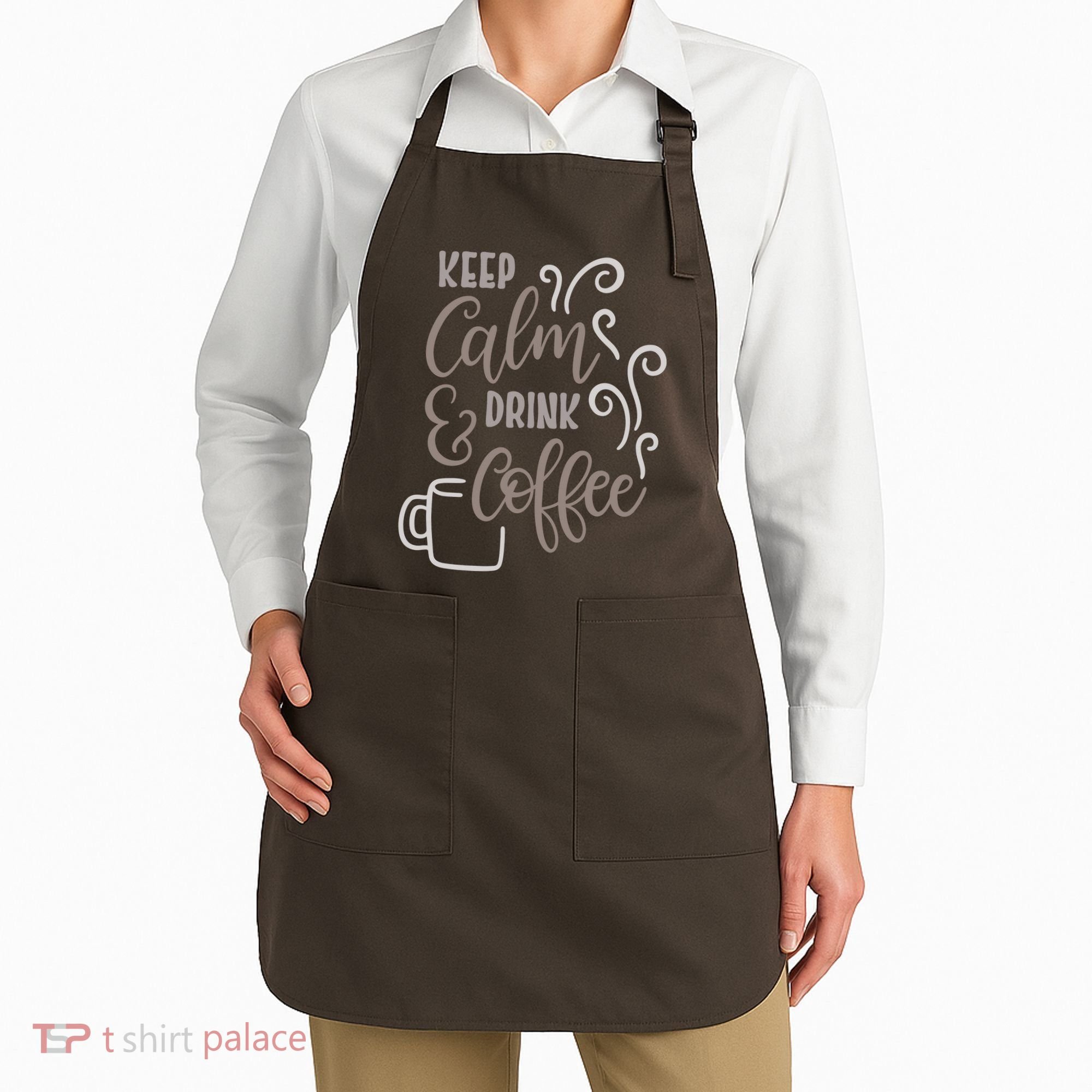 Keep Calm And Drink Coffee Apron