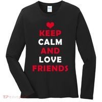 Keep Calm And Love Friends Women's Long Sleeve Shirt thumb 0
