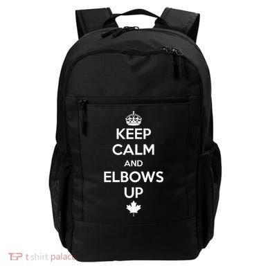 Keep Calm and Elbows Up Canada is Not for Sale  Backpack