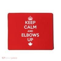 Keep Calm and Elbows Up Canada is Not for Sale  Mousepad thumb 0