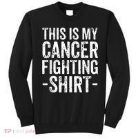 Kidney Cancer Awareness This Is My Cancer Fighting Orange Sweatshirt thumb 0
