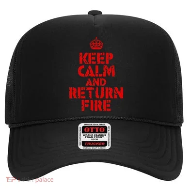 Keep Calm And Return Fire Hat