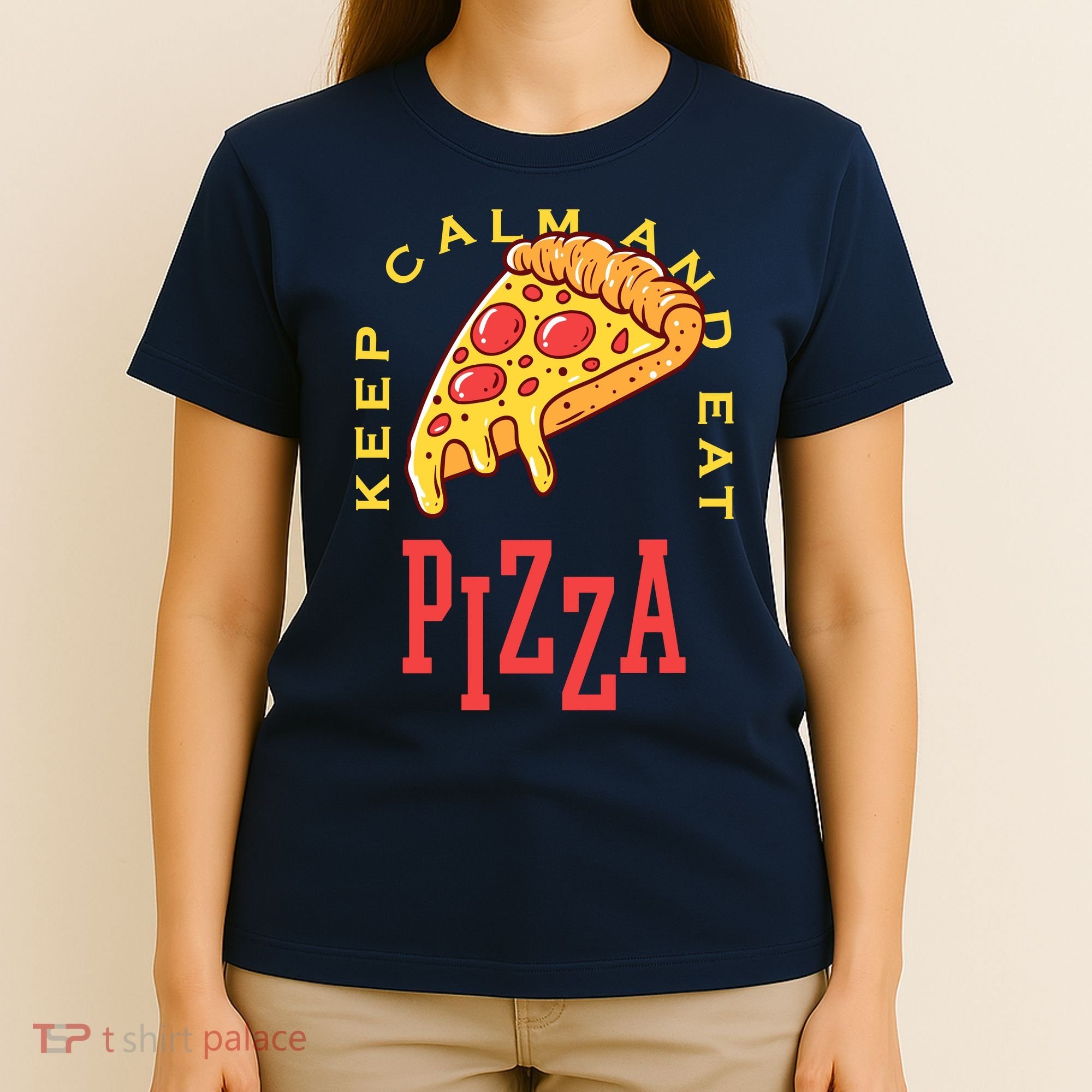 Keep Calm And Eat Pizza Funny T-Shirt
